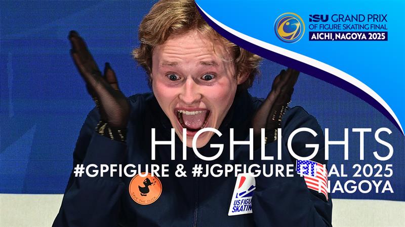 Highlights: ISU Grand Prix Final 2025